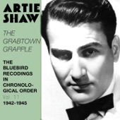 Artie Shaw and His Gramercy Five - The Grabtown Grapple