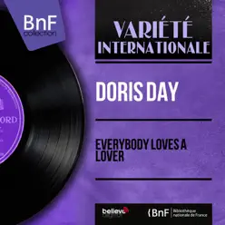 Everybody Loves a Lover (feat. Frank De Vol et son orchestre) [Mono Version] - Single - Doris Day