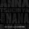 Kuroi Namida (TV Live Edition) - ANNA TSUCHIYA inspi' NANA(BLACK STONES) lyrics