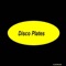 Disco Plates (Yayi Bokassa Remix) - Claudio Giordano lyrics