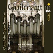 Guilmant: Complete Organ Sonatas artwork