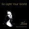 Go Light Your World - Alva lyrics