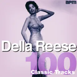 100 Classic Tracks - Della Reese 100 Classic Tracks - Della Reese