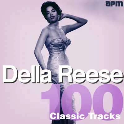 100 Classic Tracks - Della Reese
