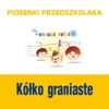 Piosenki przedszkolaka / Kolko graniaste