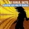Come On Do It Baby - DJ Raul Sete lyrics