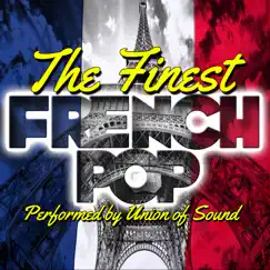 The Finest French Pop by Union of Sound album reviews, ratings, credits