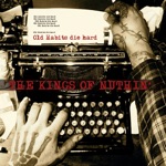 The Kings of Nuthin' - The List