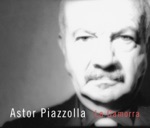 Astor Piazzolla - Sur: Regresso Al Amor (South: Regression to Love)