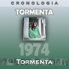 Tormenta Cronología - Tormenta (1974), 1974