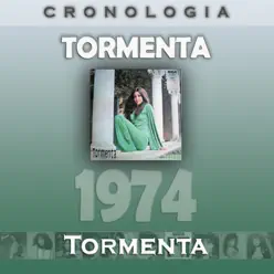 Tormenta Cronología - Tormenta (1974) - Tormenta