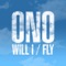 Fly (Rob Rives Remix) [feat. Yoko Ono] - Ono lyrics