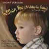 Stream & download Within You (Lullaby for Bobby) [Short Version] - Single