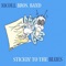 Two Tons of Steel - Nicoll Bros. Band lyrics