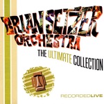 The Brian Setzer Orchestra - Mystery Train