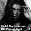 100 Percent Light - Single artwork