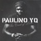 Hold On To Ur Man - Paulino YQ lyrics