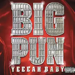 Yeah Baby - Big Punisher