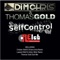 Self Control (Thomas Gold Dub Mix) - Dim Chris lyrics
