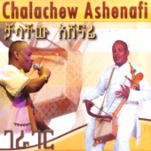 Chalachew Ashenafi - Munit