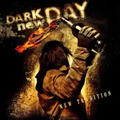 New Tradition (Deluxe Edition) by Dark New Day album reviews, ratings, credits