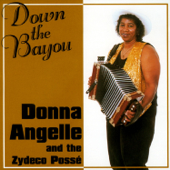 Down the Bayou - Donna Angelle & Zydeco Posse