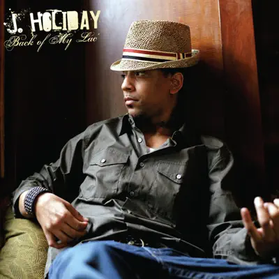 Back of My Lac' (Bonus Track Version) - J. Holiday