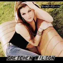5-Mo-Fo-Ya - EP - Gretchen Wilson