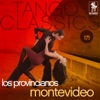 Tango Classics 171: Montevideo