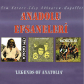 Anadolu Efsaneleri - Cem Karaca, Edip Akbayram & Moğollar