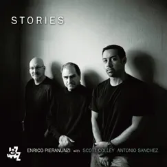 Stories by Enrico Pieranunzi, Antonio Sánchez & Scott Colley album reviews, ratings, credits