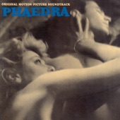 Love Theme from Phaedra by Mikis Theodorakis