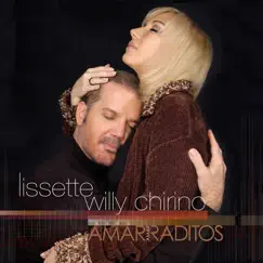 Amarraditos by Willy Chirino & Lissette album reviews, ratings, credits