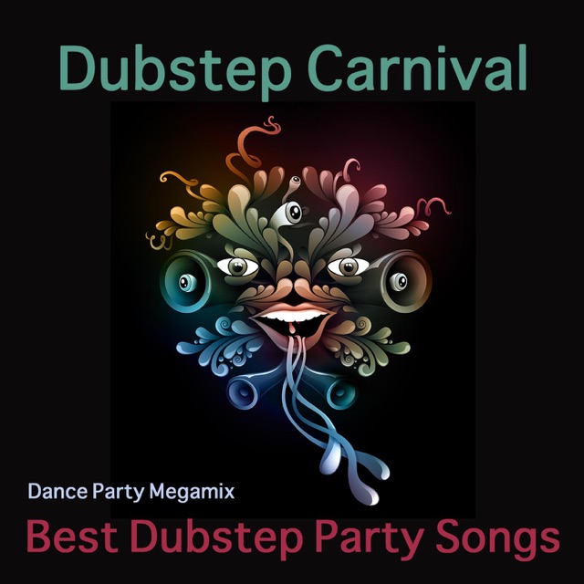 Anthems of Love Dubstep Carnival (Dance Party Megamix) - Best Dubstep Party Songs Album Cover