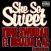 She So Sweet (feat. Husalah & AC) - Single album lyrics, reviews, download