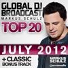 Global DJ Broadcast Top 20 - July 2012 (Classic Bonus Track Version)