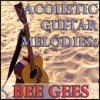 Acoustic Guitar Melodies: Bee Gees