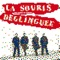 Derrière le miroir - La Souris Déglinguée lyrics