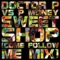 Sweet Shop (feat. P Money) - Doctor P lyrics