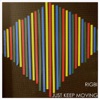 Just Keep Moving - Single