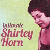 Shirley Horn - A Foggy Day