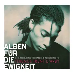 Introducing the Hardline According To Terence Trent D'Arby (Alben für die Ewigkeit) - Terence Trent D'arby