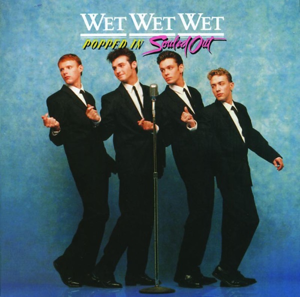 Wet Wet Wet - Wishing I Was Lucky