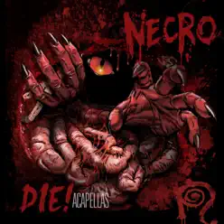 DIE!: Acapellas - Necro