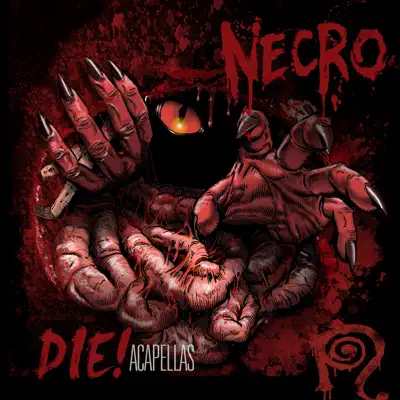 DIE!: Acapellas - Necro DIE!: Acapellas - Necro