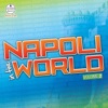 Napoli in the world, vol. 2, 2012