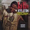 You Can Be My Lady (feat. Young Sam & Dre Day) - Killa Kyleon lyrics