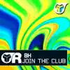 Join the Club - Single album lyrics, reviews, download