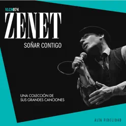 Soñar Contigo - Una Colección de Sus Grandes Canciones - Zenet