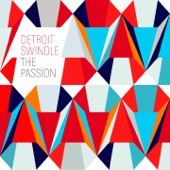 Detroit Swindle - Sometimes